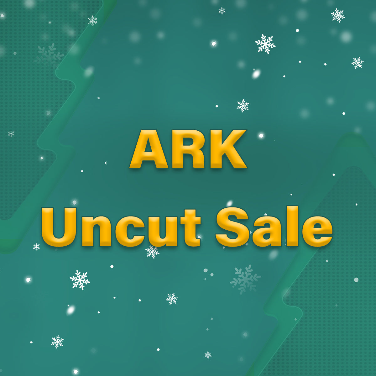 ARK Uncut Sheet Sale