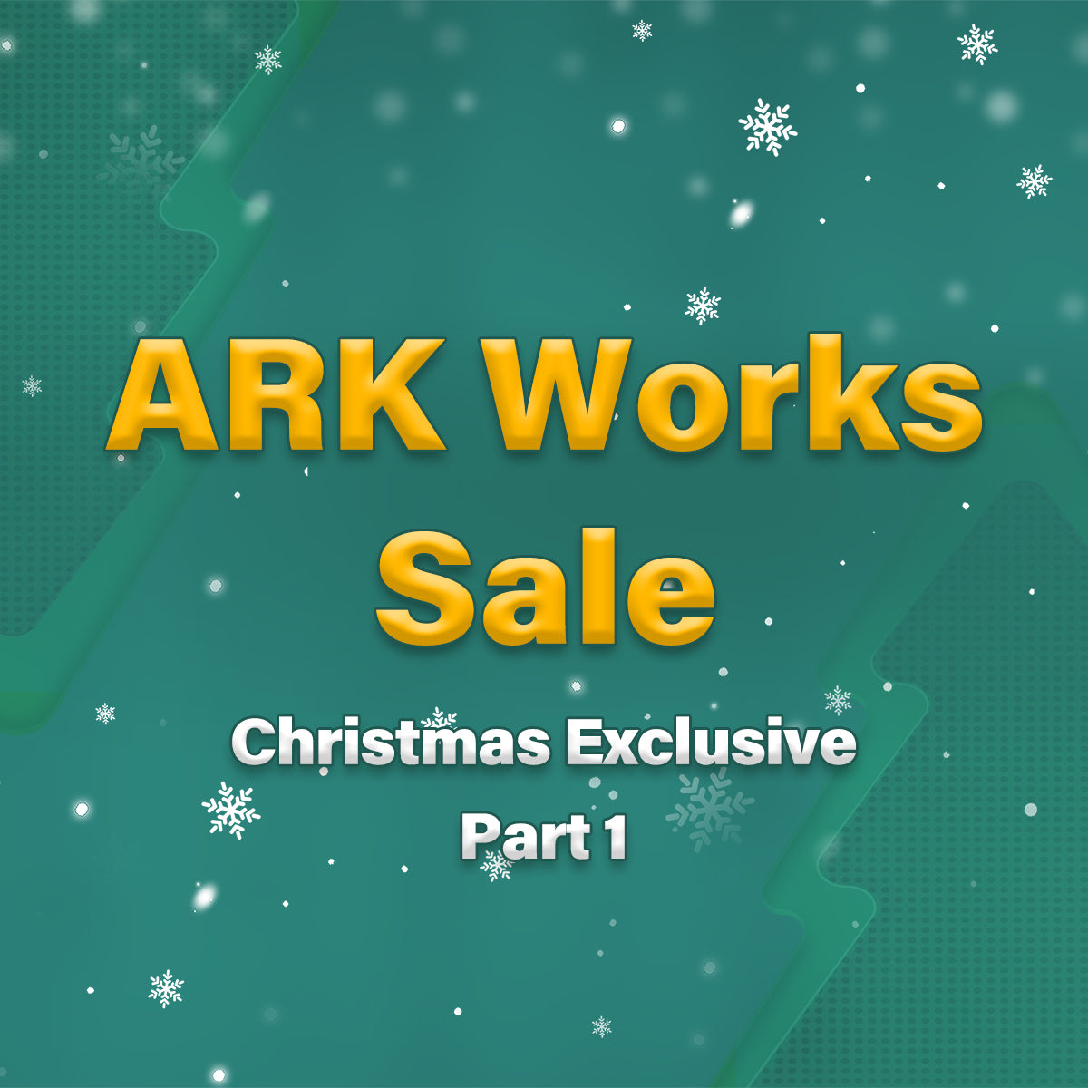 【Limited Time Offer】ARK Works Sale – Part 1